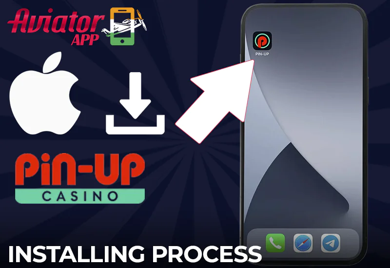 Installation of the Pin-Up Mobile Aviator App on iOS